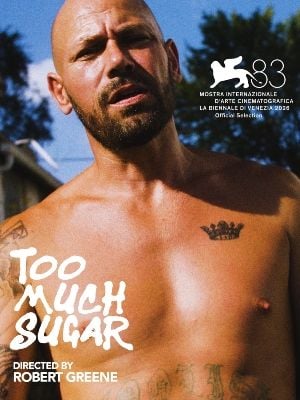 Too Much Sugar : Afiş
