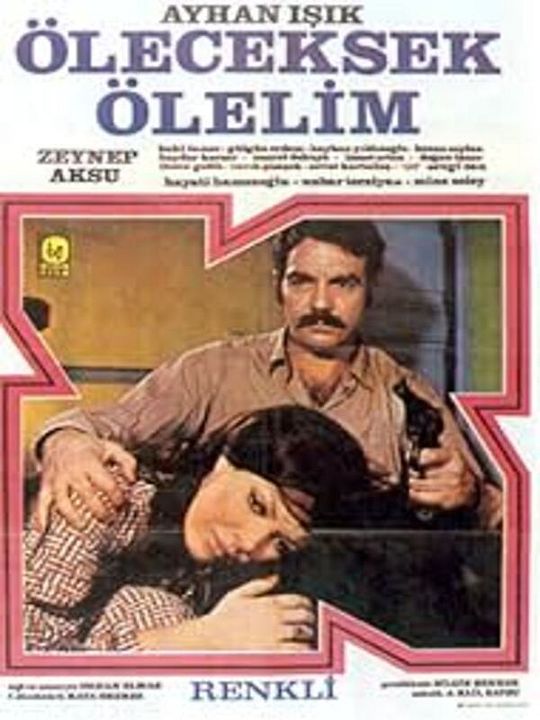 Öleceksek Ölelim : Afiş