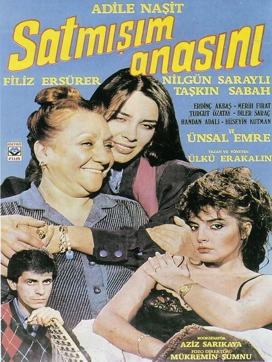Satmışım Anasını : Afiş
