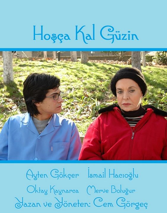 Hosça Kal Güzin : Afiş