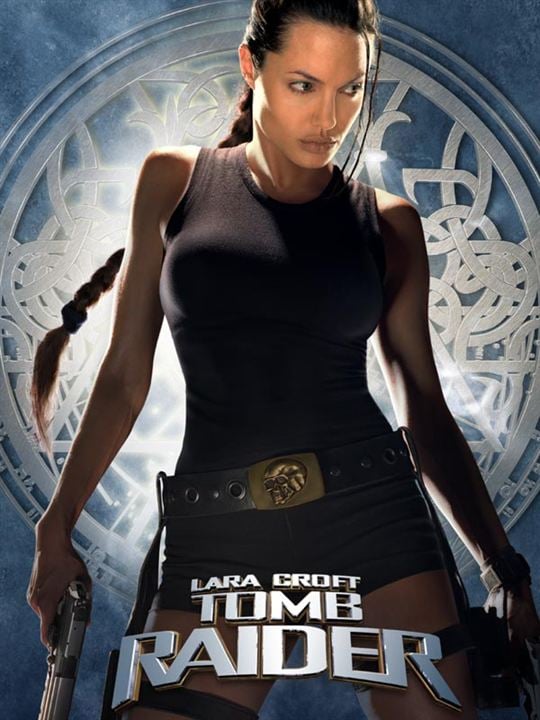 Lara Croft: Tomb Raider : Afiş