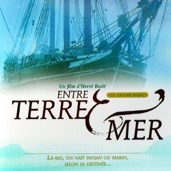 Entre Terre et Mer : Afiş