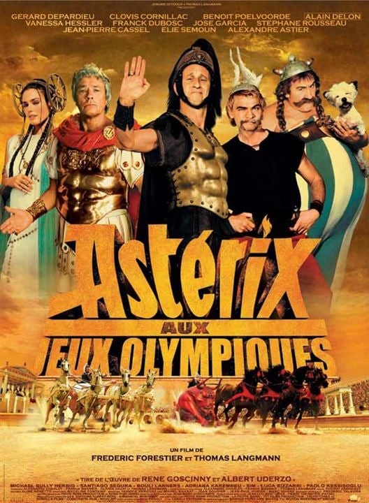 Asteriks Olimpiyat Oyunları’nda : Afiş Frédéric Forestier, Vanessa Hessler, Clovis Cornillac