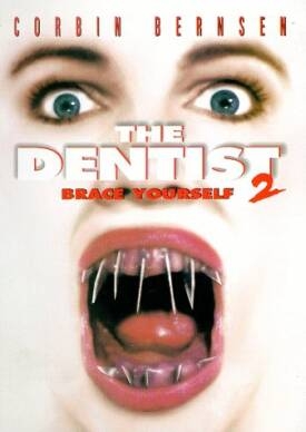 The Dentist II : Afiş