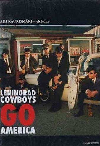 Leningrad Cowboys Go America : Afiş