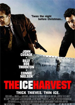 Ice Harvest, The : Afiş