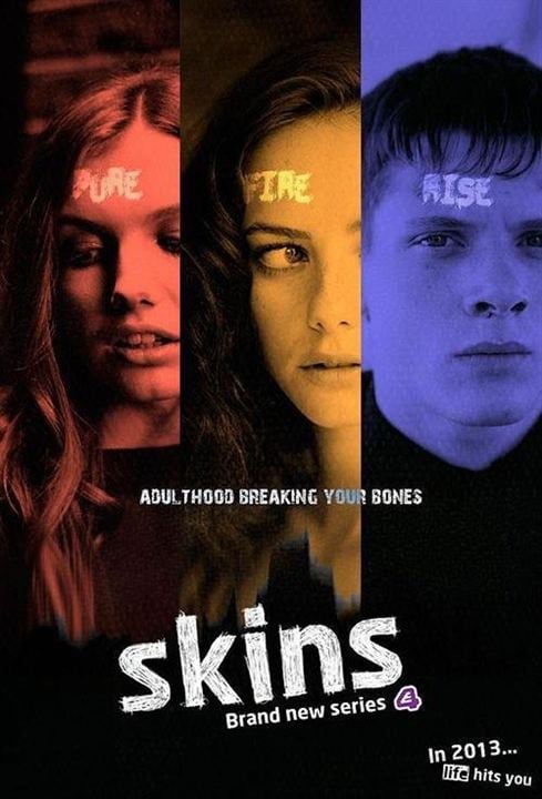 Skins : Afiş