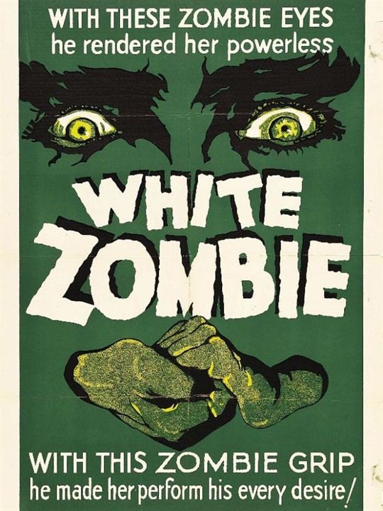 White Zombie : Afiş