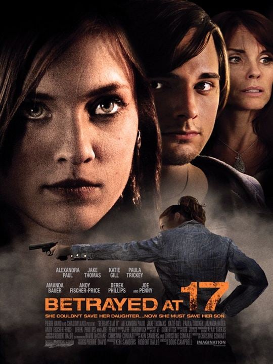 Betrayed at 17 : Afiş