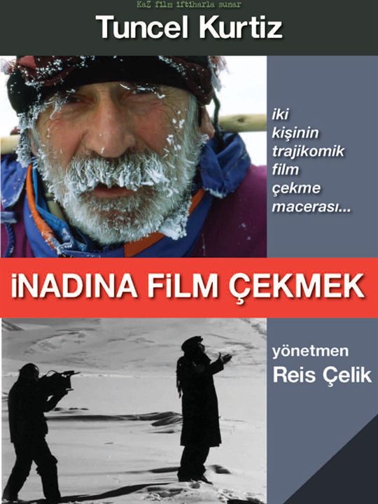 İnadına Film Çekmek : Afiş