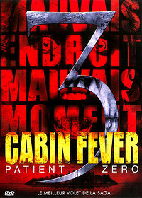 Cabin Fever: Patient Zero : Afiş