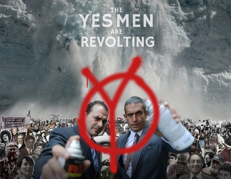 Yes Men İsyanda : Afiş Andy Bichlbaum, Mike Bonanno