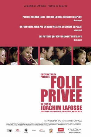 Folie privée : Afiş