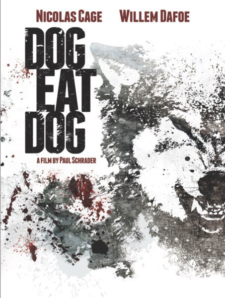 Dog Eat Dog : Afiş