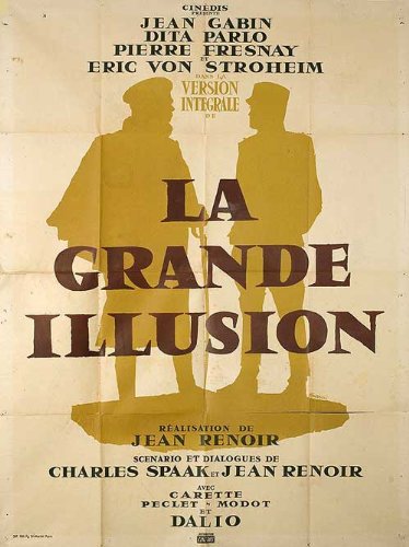 La grande illusion : Fotoğraf