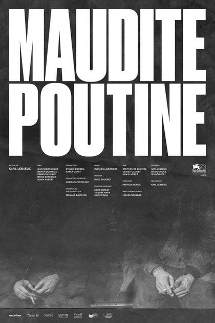 Maudite poutine : Afiş