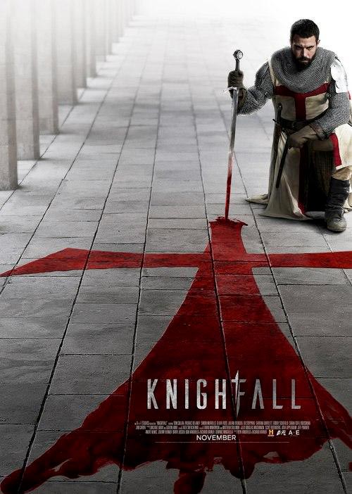 Knightfall : Afiş