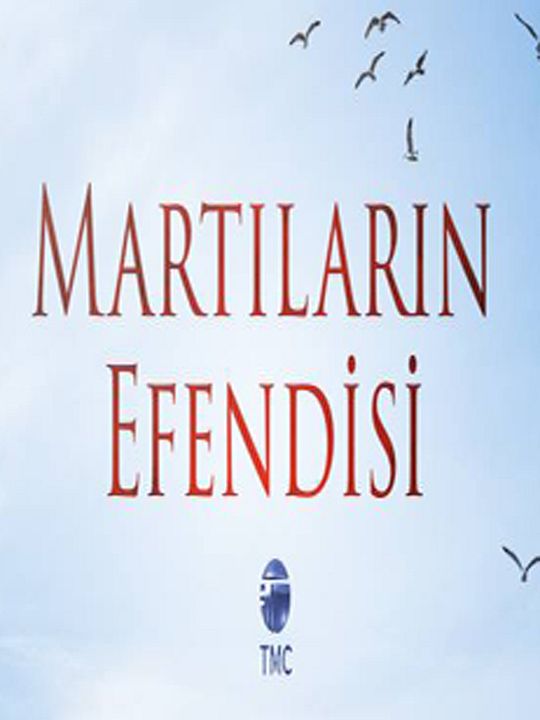 Martıların Efendisi : Afiş