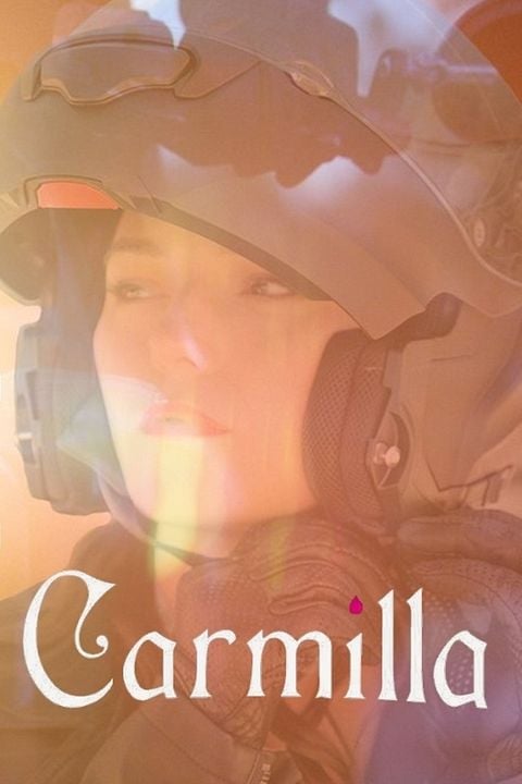 Carmilla: The Movie : Afiş