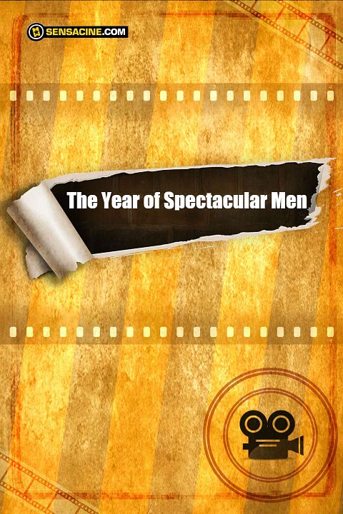 The Year of Spectacular Men : Afiş