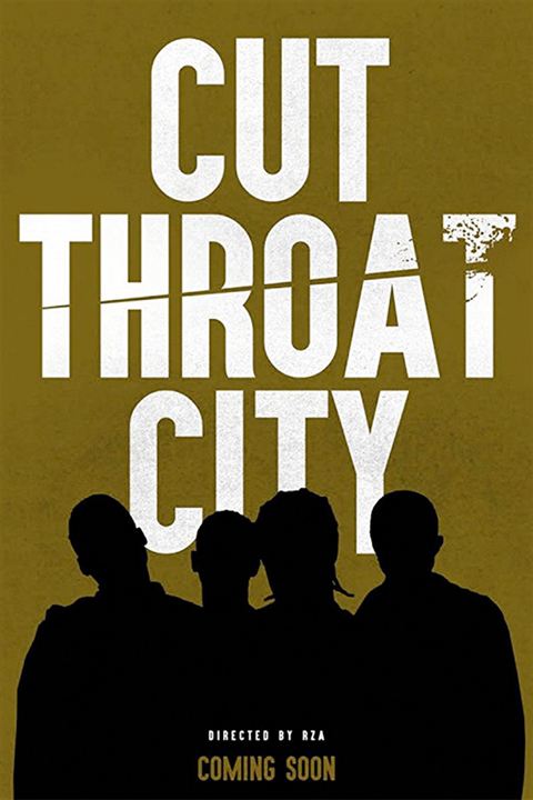 Cut Throat City : Afiş