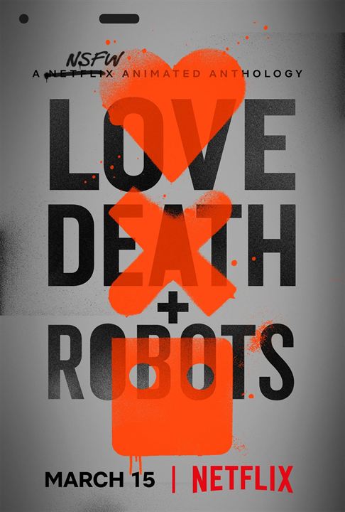 Love, Death & Robots : Afiş