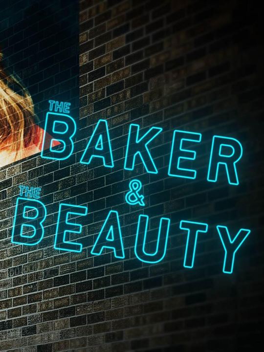 The Baker and The Beauty (2020) : Afiş