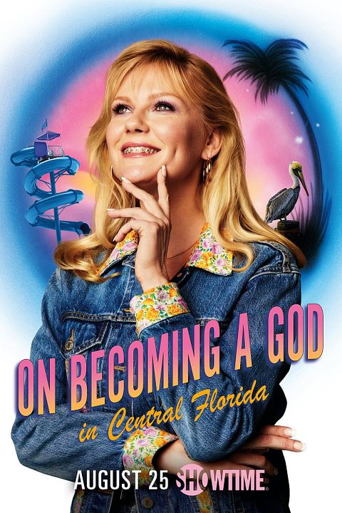 On Becoming a God in Central Florida : Afiş