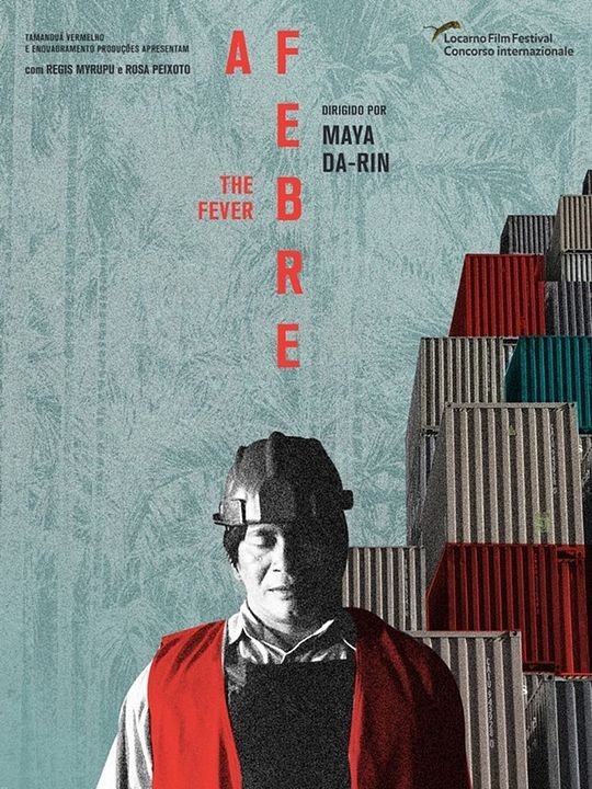 La Fièvre : Afiş