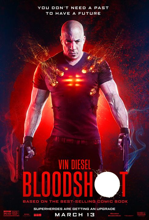 Bloodshot: Durdurulamaz Güç : Afiş
