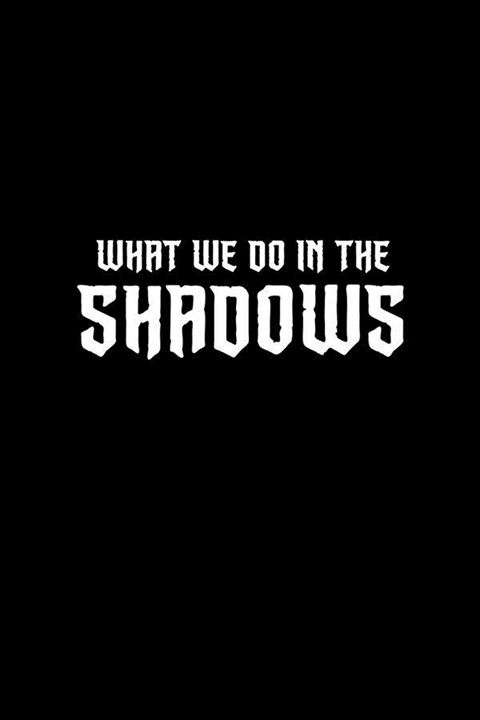 What We Do In The Shadows : Afiş