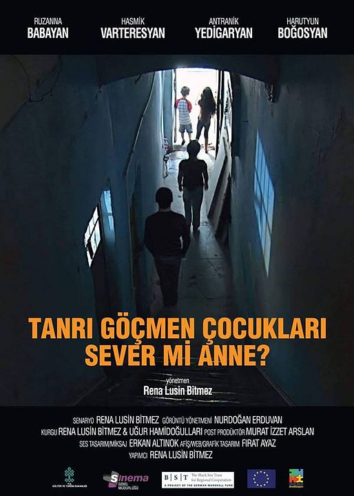 Tanrı Göçmen Çocukları Sever Mi Anne? : Afiş