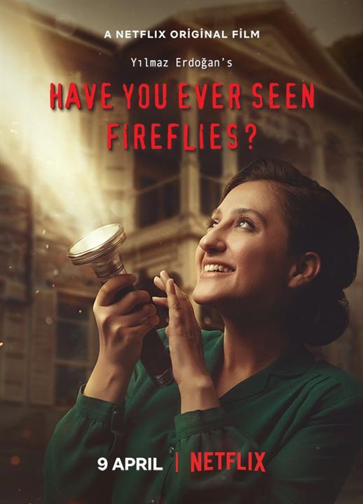 Sen Hiç Ateş Böceği Gördün mü? : Afiş