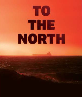 To the North : Afiş