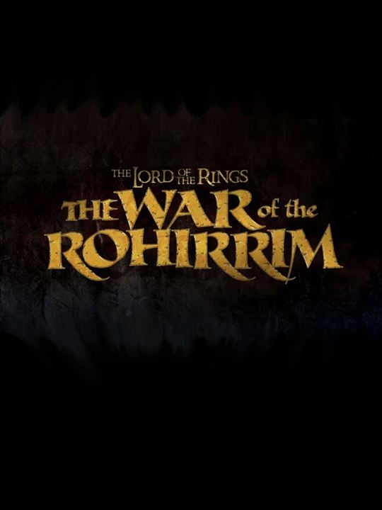 The Lord Of The Rings: The War Of Rohirrim : Afiş