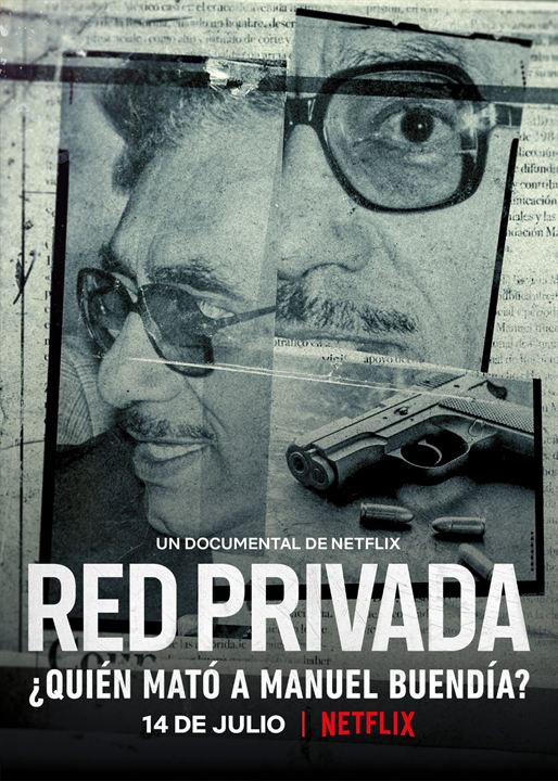 Red Privada: ¿Quién mató a Manuel Buendía? : Afiş