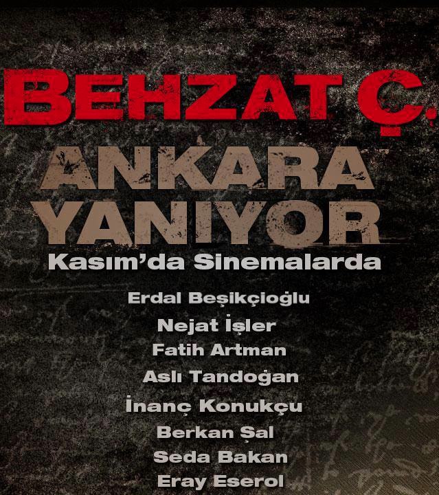 Behzat Ç. Ankara Yanıyor : Afiş
