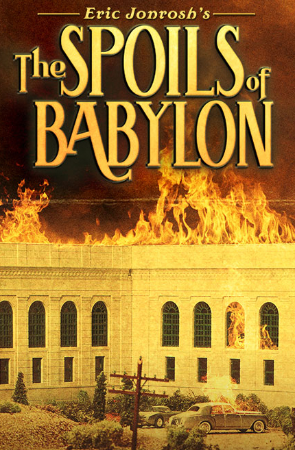 The Spoils Of Babylon : Afiş