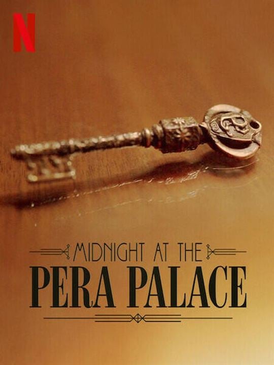 Pera Palas'ta Gece Yarısı : Afiş