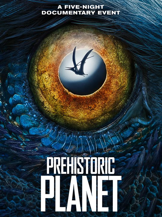 Prehistoric Planet : Afiş