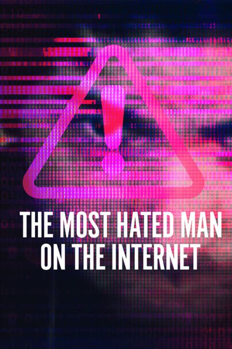 İnternetin En Çok Nefret Edilen Adamı : Afiş