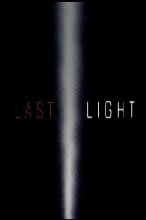 Last Light : Afiş