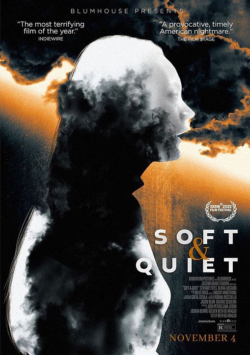 Soft & Quiet : Afiş
