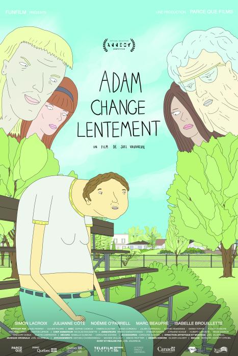 Adam change lentement : Afiş