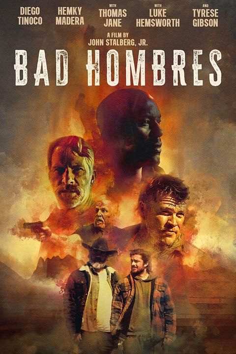 Bad Hombres : Afiş