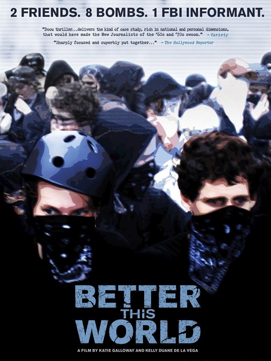 Better This World : Afiş