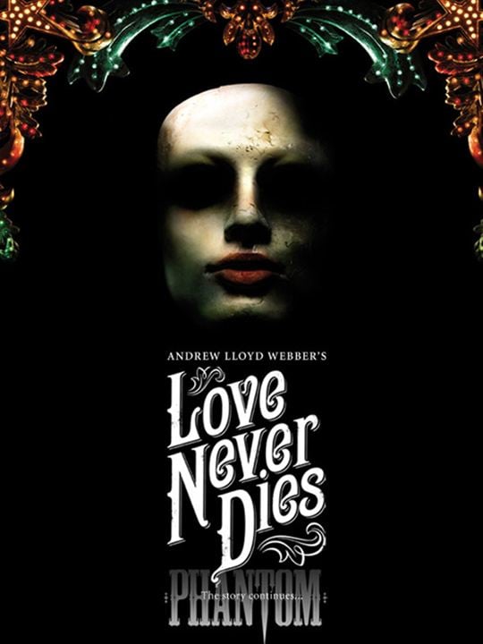 Love Never Dies : Afiş