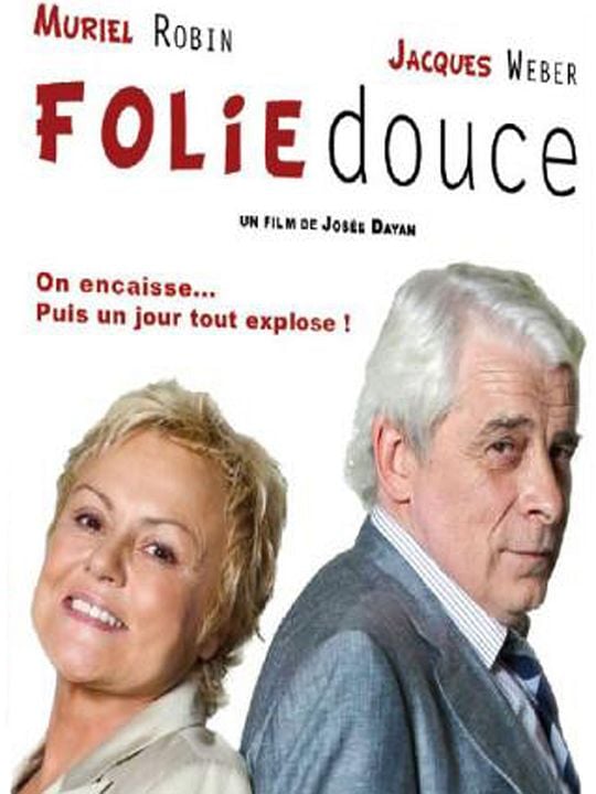 Folie Douce : Afiş