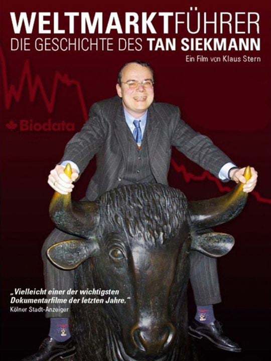 Weltmarktführer - Die Geschichte des Tan Siekmann : Afiş