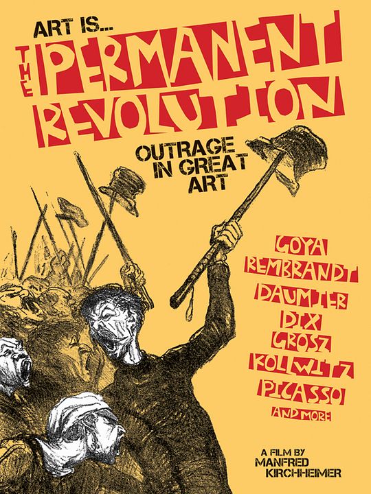 Art Is...The Permanent Revolution : Afiş